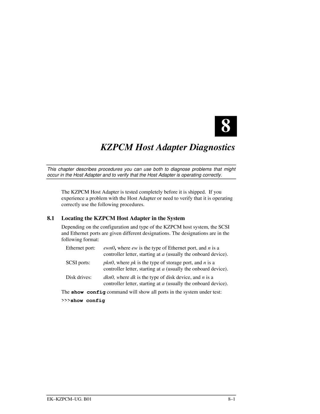 Intel EK-KZPCM-UG manual KZPCM Host Adapter Diagnostics, Locating the KZPCM Host Adapter in the System, show config 