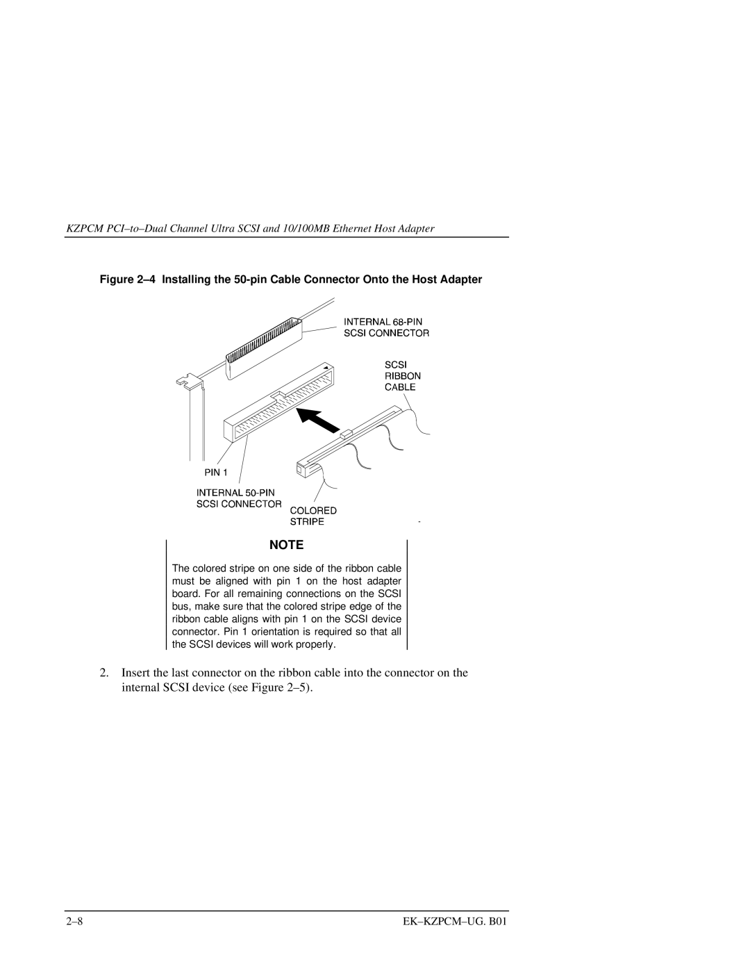 Intel EK-KZPCM-UG manual Installing the 50-pin Cable Connector Onto the Host Adapter 