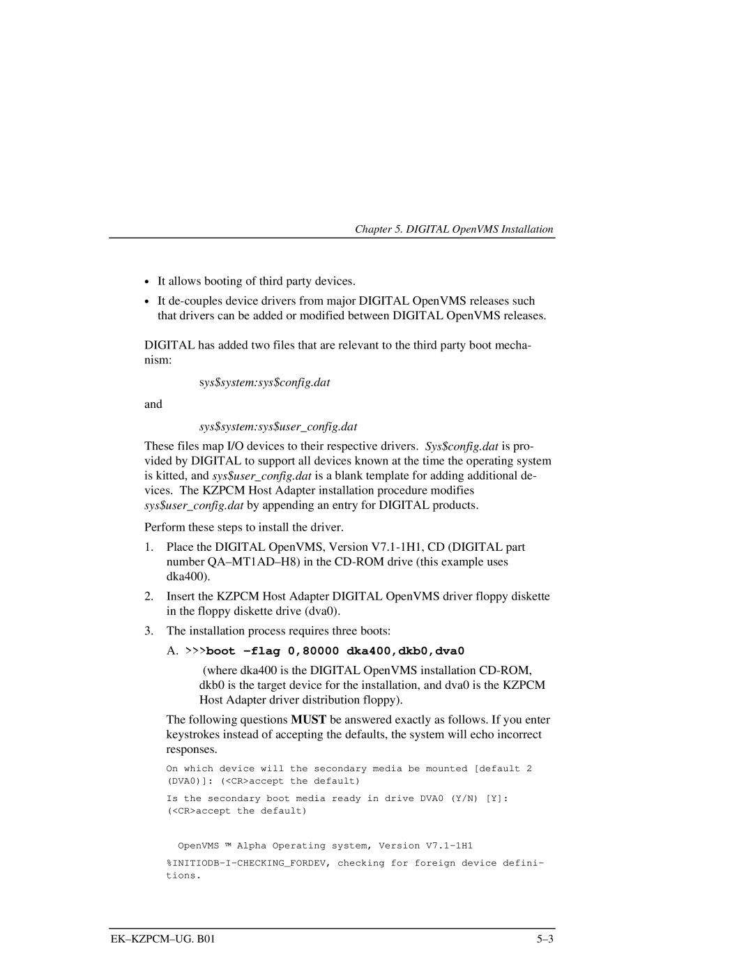 Intel EK-KZPCM-UG manual Sys$systemsys$config.dat Sys$systemsys$userconfig.dat, Boot -flag 0,80000 dka400,dkb0,dva0 