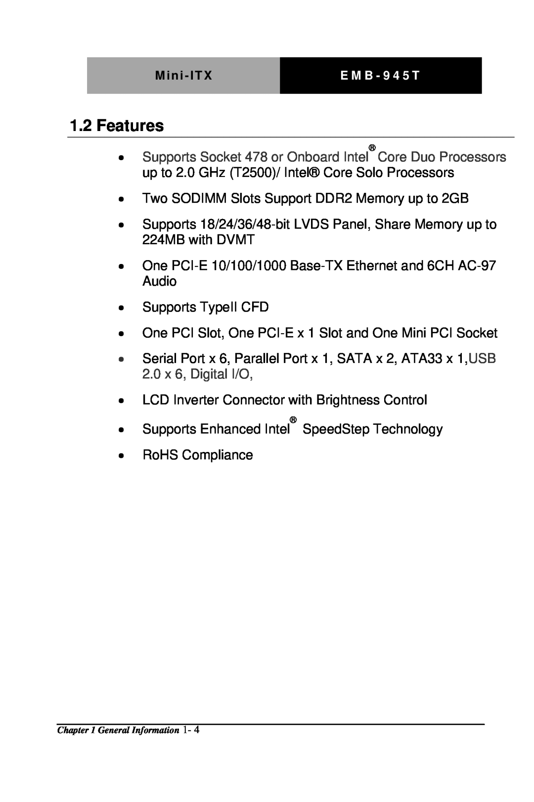 Intel EMB-945T manual 1.2Features 