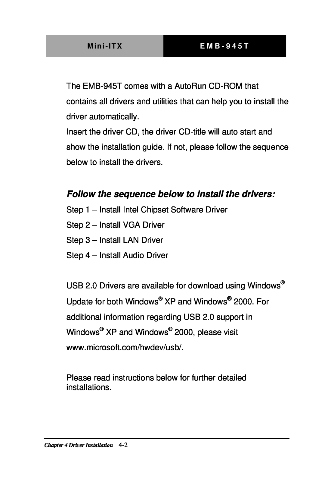 Intel EMB-945T manual Follow the sequence below to install the drivers 