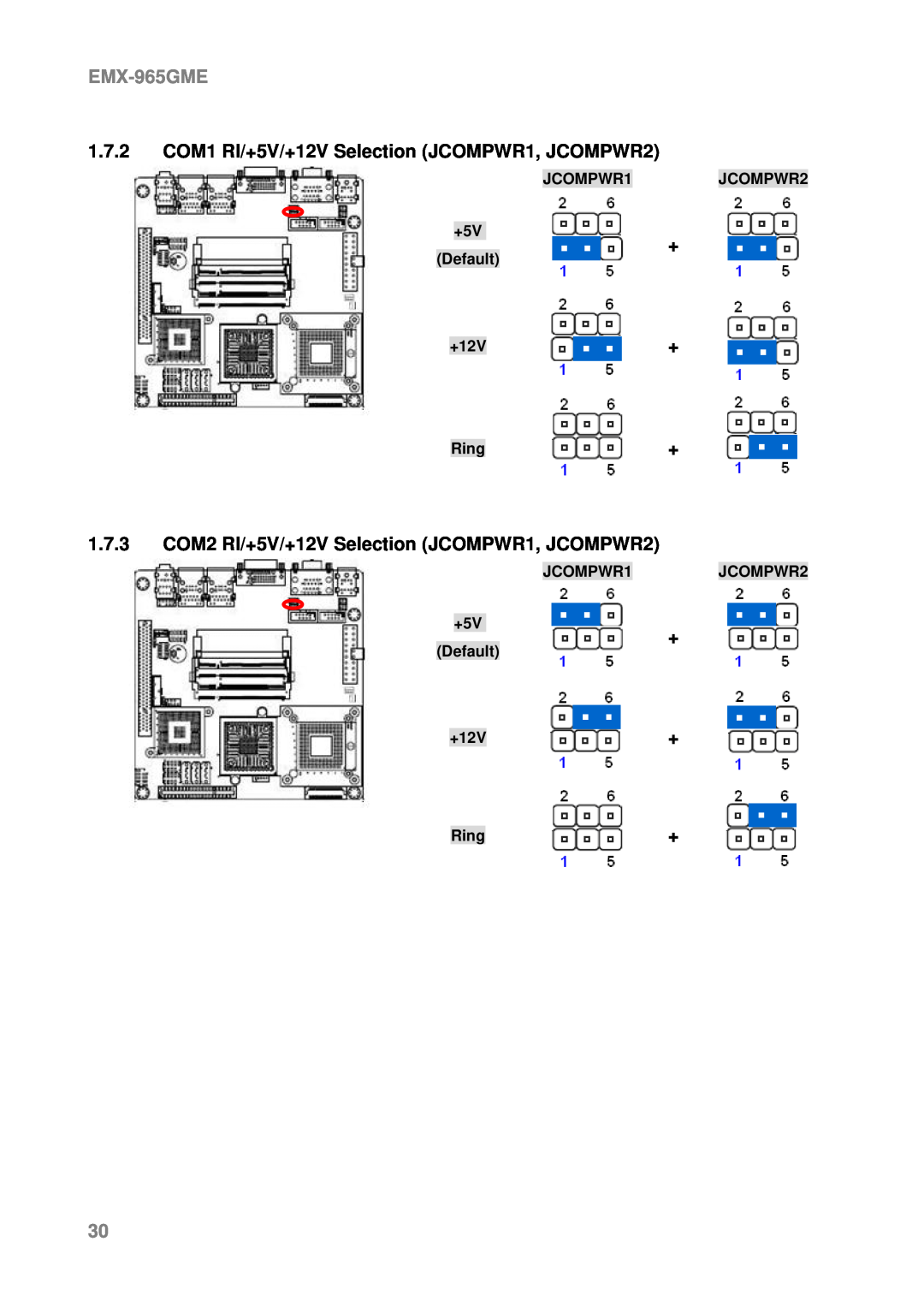Intel EMX-965GME user manual JCOMPWR1 JCOMPWR2 +5V, Default, +12V, Ring 