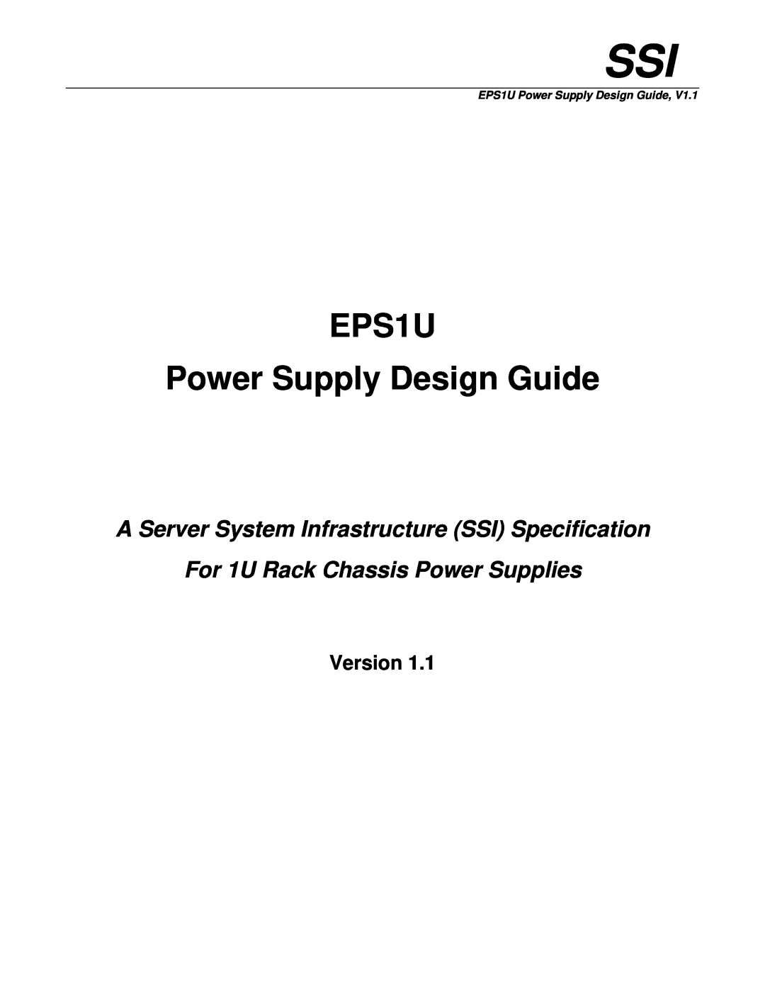 Intel manual EPS1U Power Supply Design Guide, A Server System Infrastructure SSI Specification, Version 