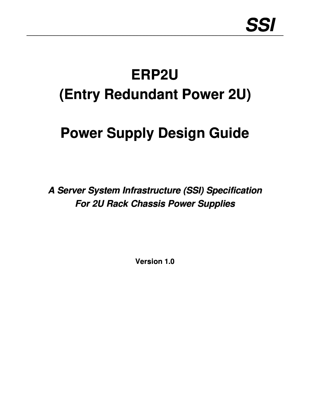 Intel manual ERP2U Entry Redundant Power 2U Power Supply Design Guide, A Server System Infrastructure SSI Specification 