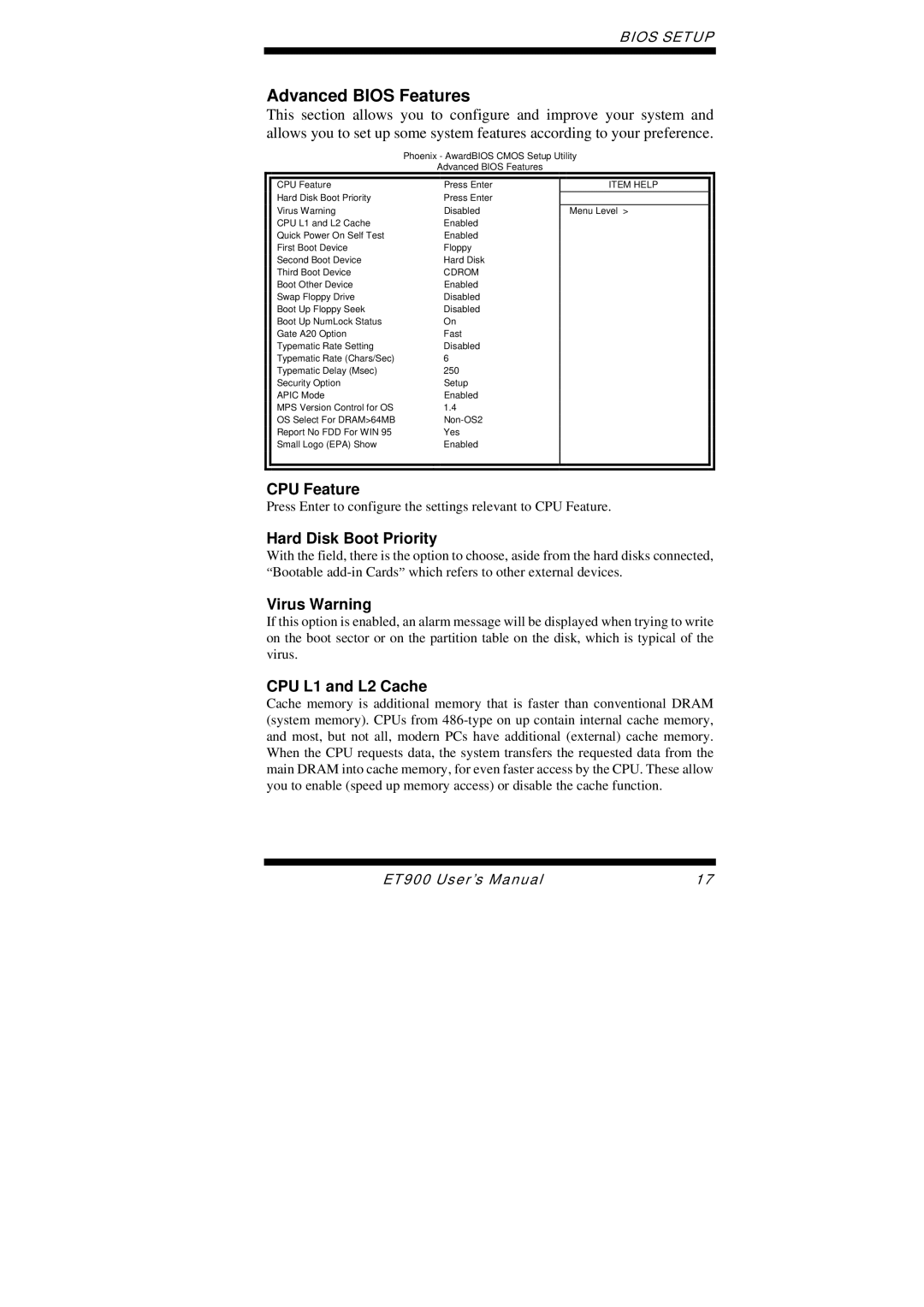 Intel ET900 user manual Advanced Bios Features, CPU Feature, Hard Disk Boot Priority, Virus Warning, CPU L1 and L2 Cache 