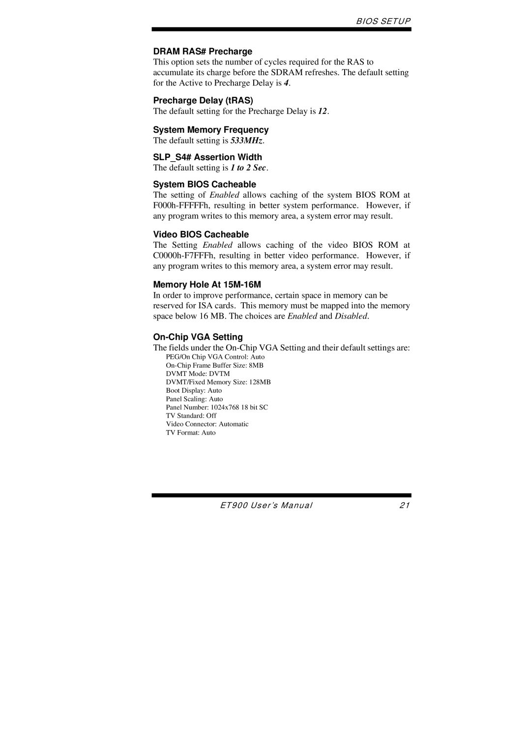 Intel ET900 user manual Dram RAS# Precharge, Precharge Delay tRAS, System Memory Frequency, SLPS4# Assertion Width 