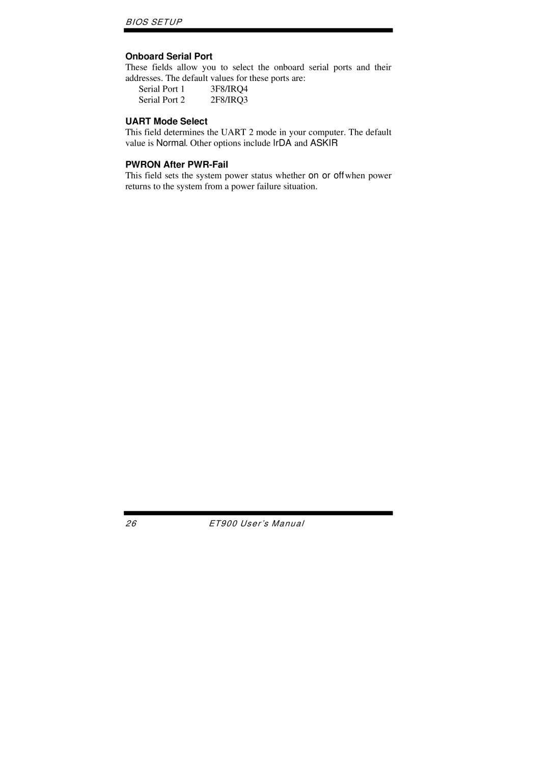 Intel ET900 user manual Onboard Serial Port, Uart Mode Select, Pwron After PWR-Fail 