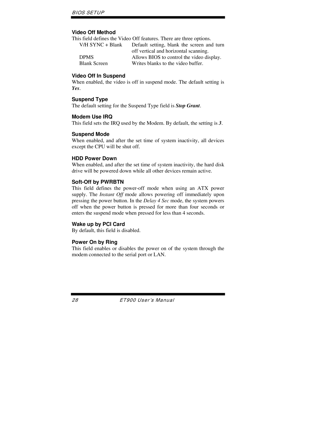 Intel ET900 user manual Video Off Method, Video Off In Suspend, Suspend Type, Modem Use IRQ, Suspend Mode, HDD Power Down 