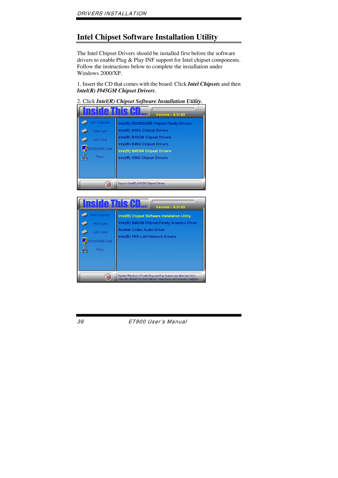 Intel ET900 user manual Intel Chipset Software Installation Utility, Click IntelR Chipset Software Installation Utility 
