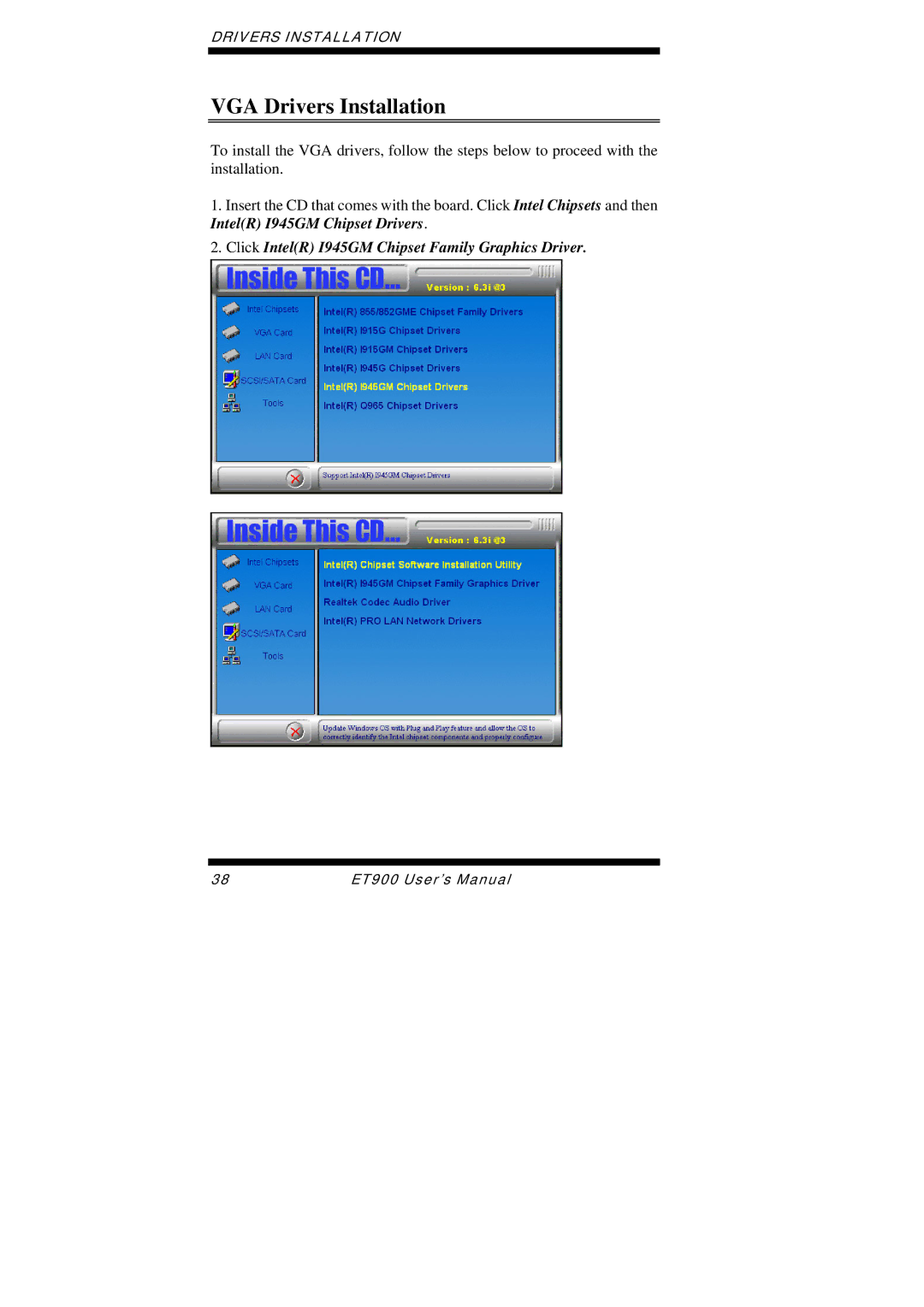 Intel ET900 user manual VGA Drivers Installation, Click IntelR I945GM Chipset Family Graphics Driver 