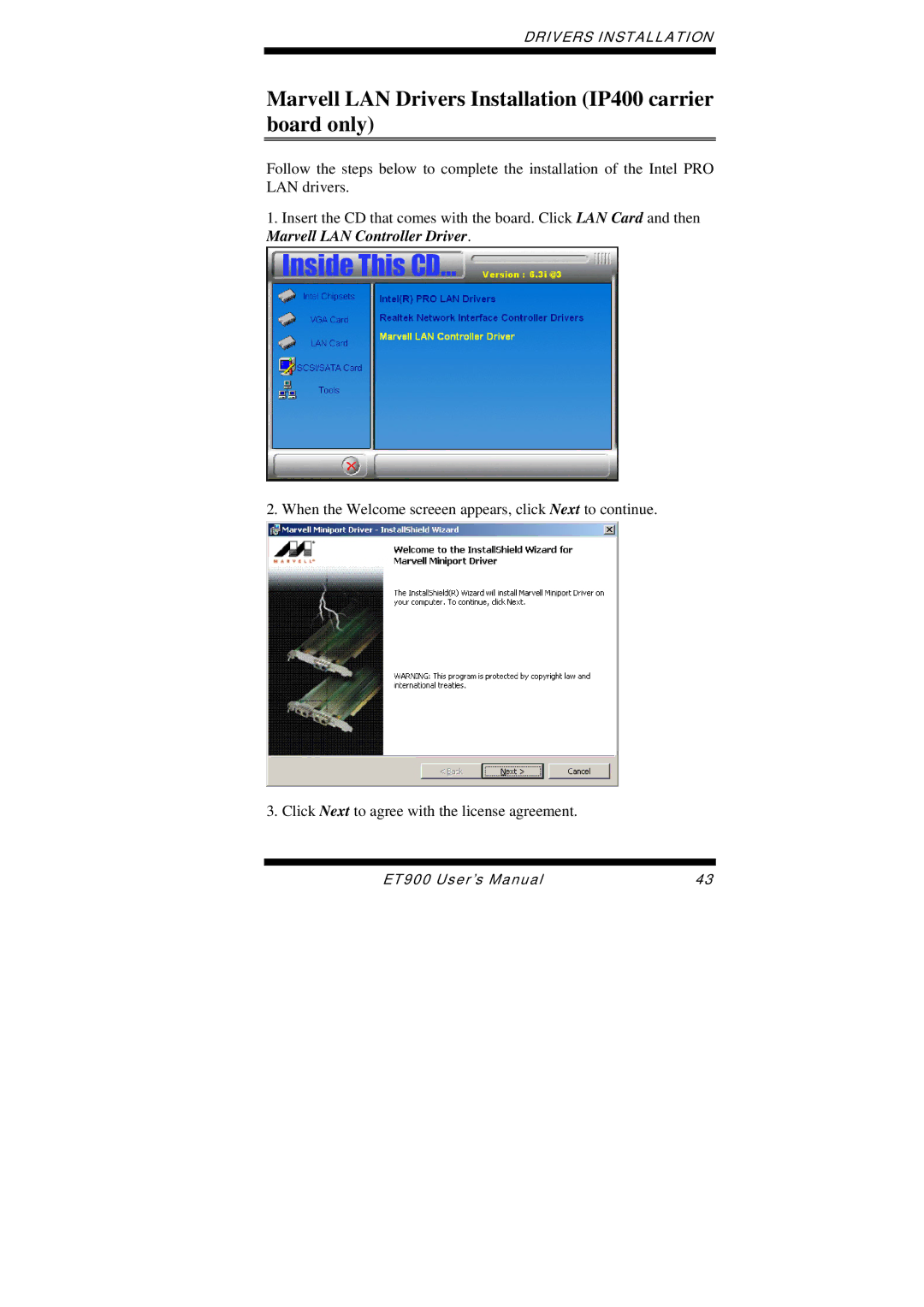 Intel ET900 user manual Marvell LAN Drivers Installation IP400 carrier board only 