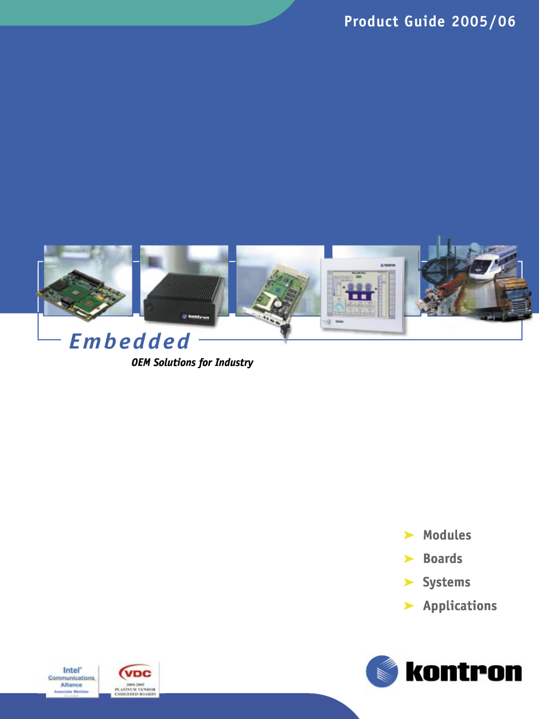 Intel Ethernet Switch Boards manual Embedded, Product Guide 2005/06,  Modules  Boards  Systems  Applications 