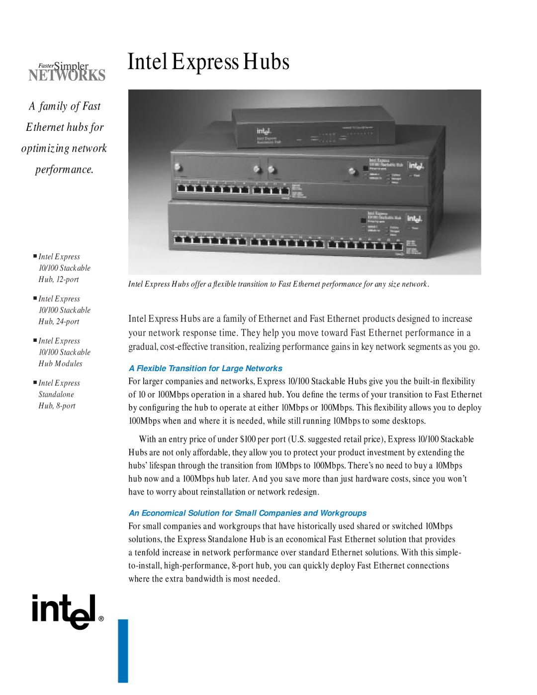 Intel Express Hub manual Flexible Transition for Large Networks, An Economical Solution for Small Companies and Workgroups 