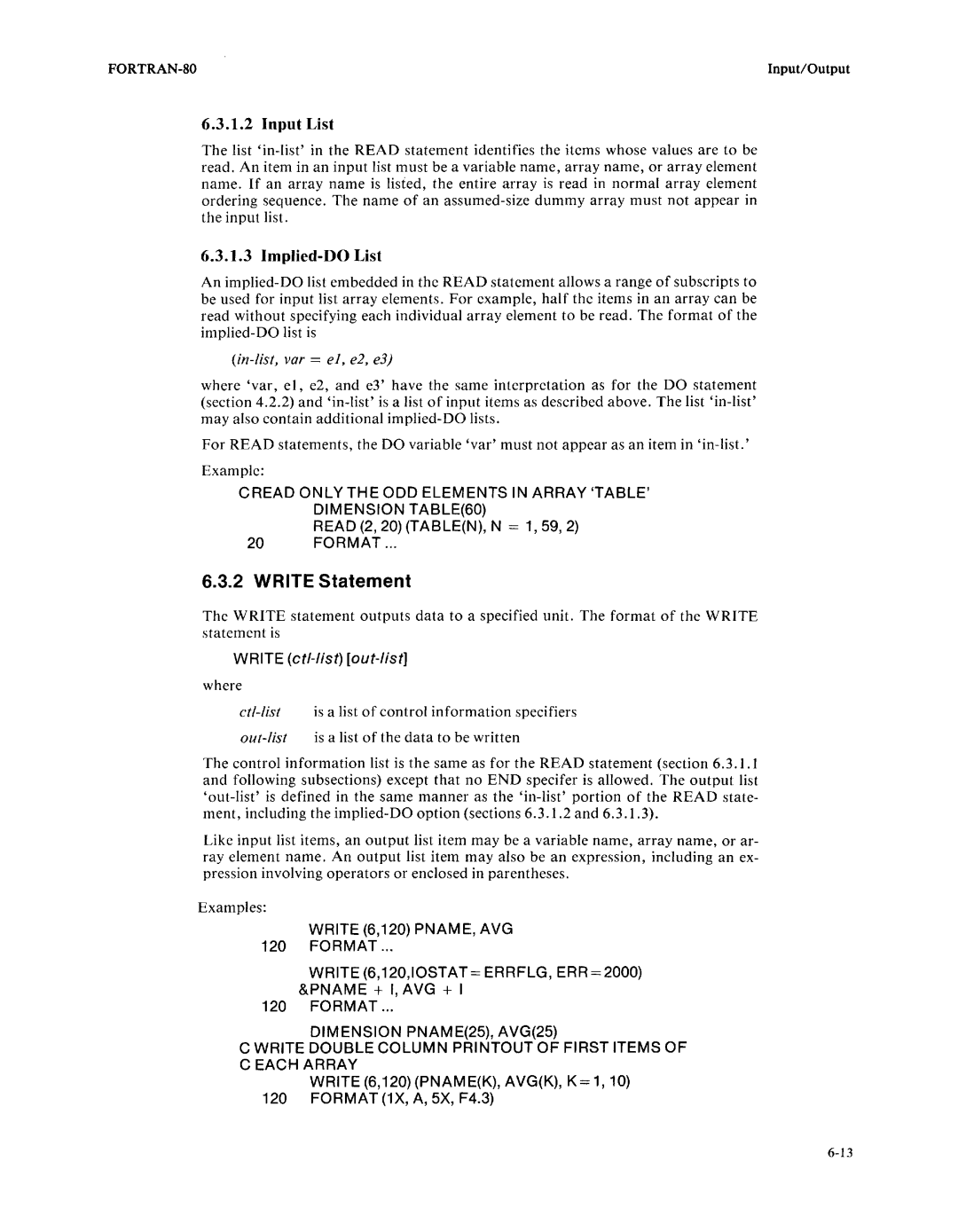 Intel fortran-80 manual 6.3.2WRITE Statement, Input List, Implied-DOList, WRITE ctl-list out-list 