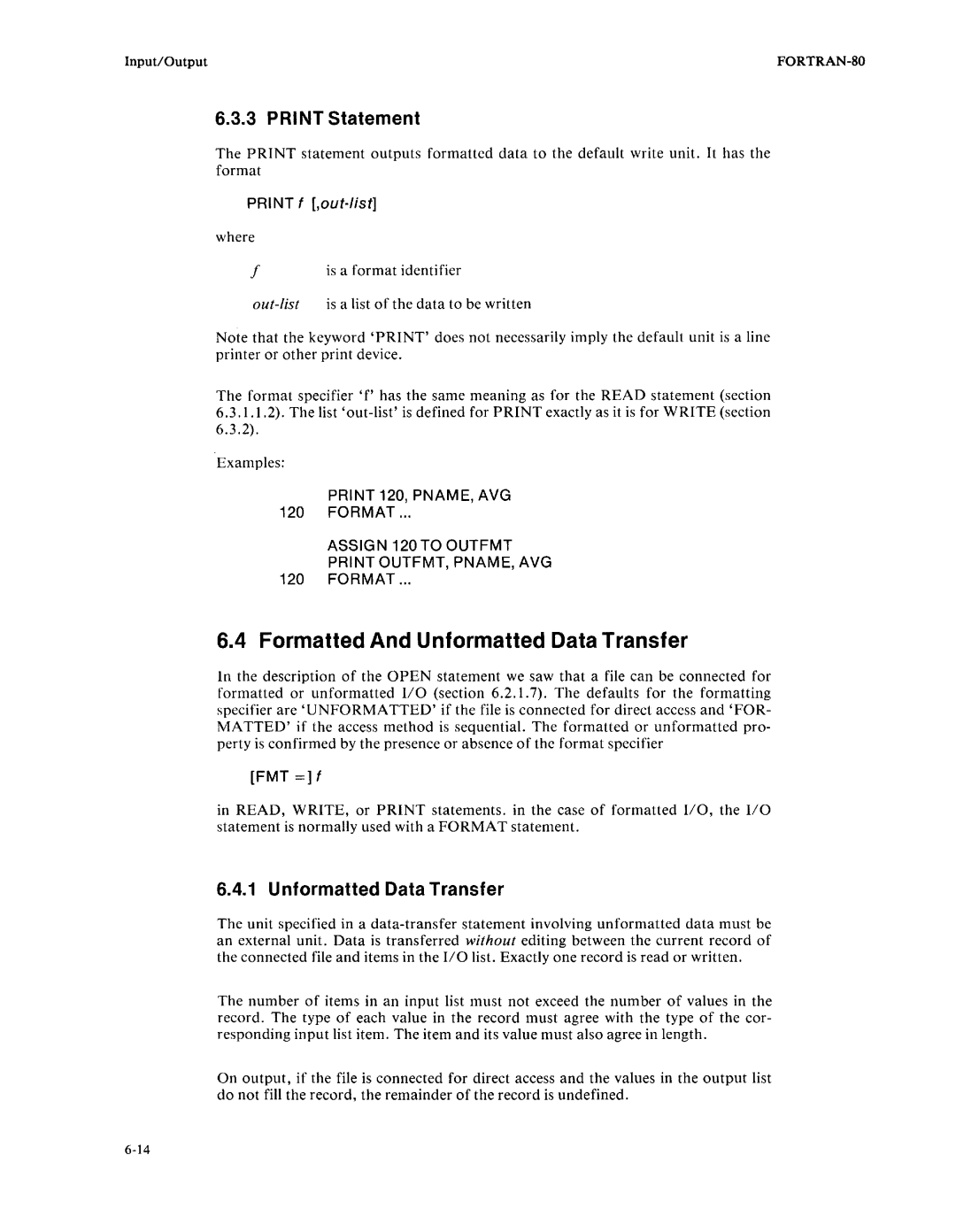Intel fortran-80 manual 6.4Formatted And Unformatted Data Transfer, PRINT Statement 