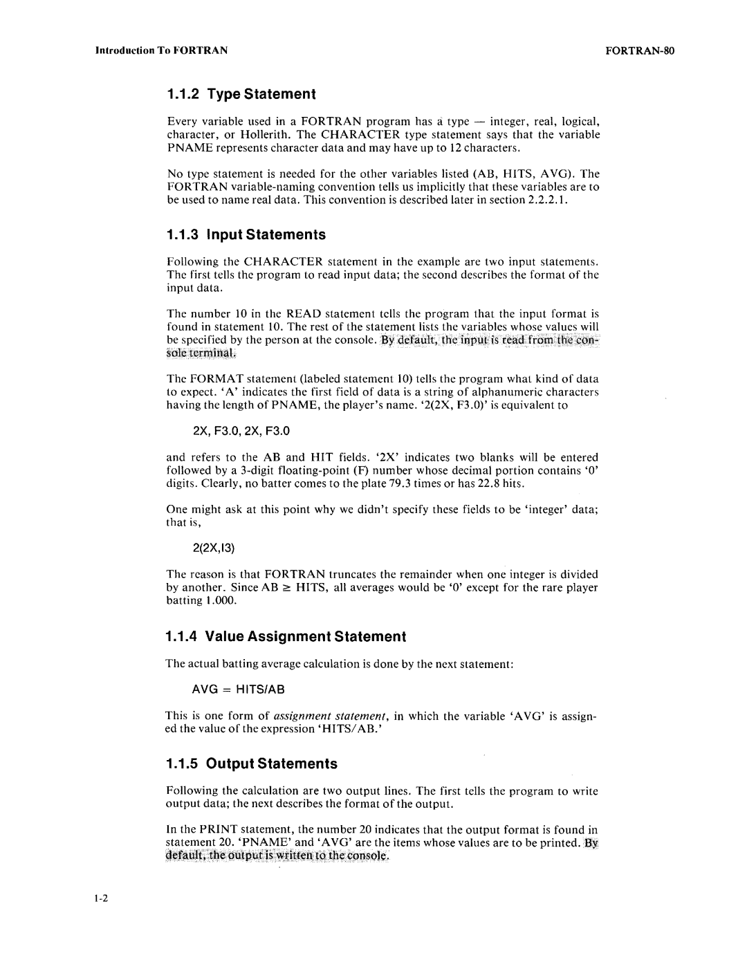 Intel fortran-80 manual Type Statement, Input Statements, Value Assignment Statement, Output Statements, Avg = Hits/Ab 