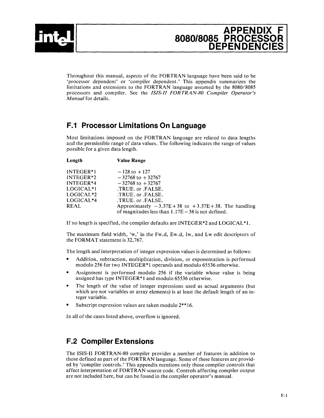 Intel fortran-80 manual Appendix F 8080/8085 Processor Dependencies, Processor Limitations On Language, Compiler Extensions 