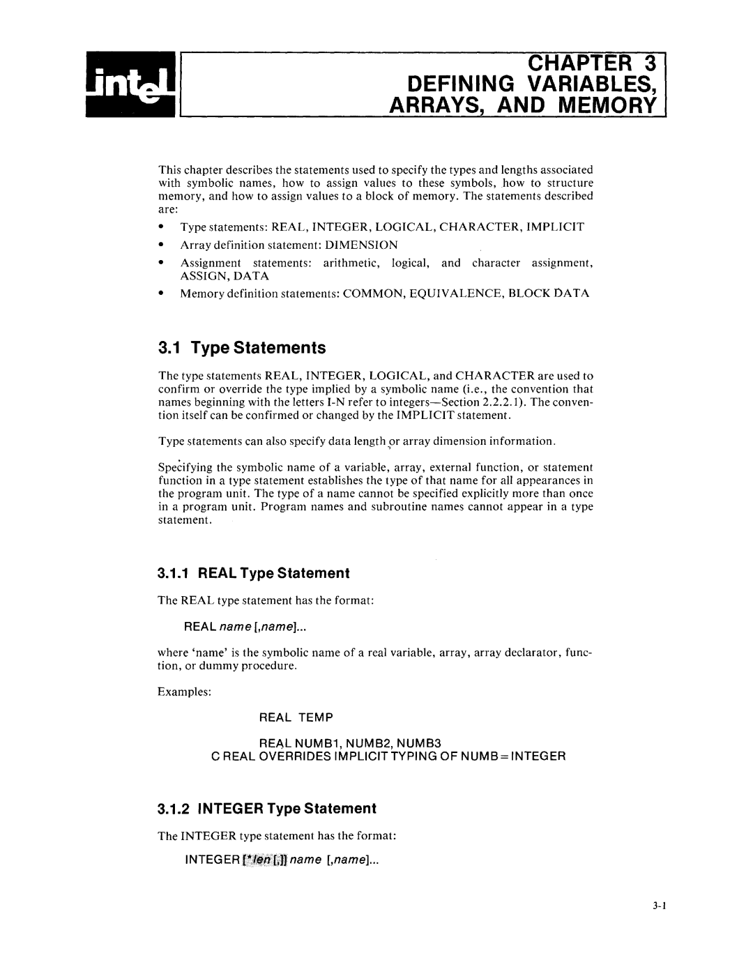 Intel fortran-80 Chapter Defining Variables ARRAYS, and Memory, Type Statements, Real Type Statement, Real name ,name 