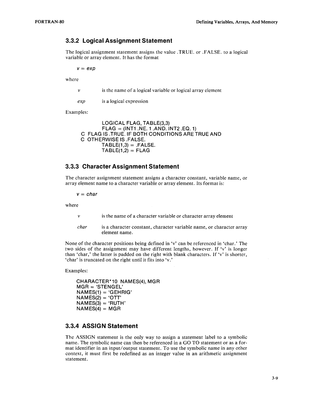 Intel fortran-80 manual = exp, Logical FLAG, ,3, = char, CHARACTER*10 NAMES4, MGR MGR = Stengel NAMES1 = Gehrig 