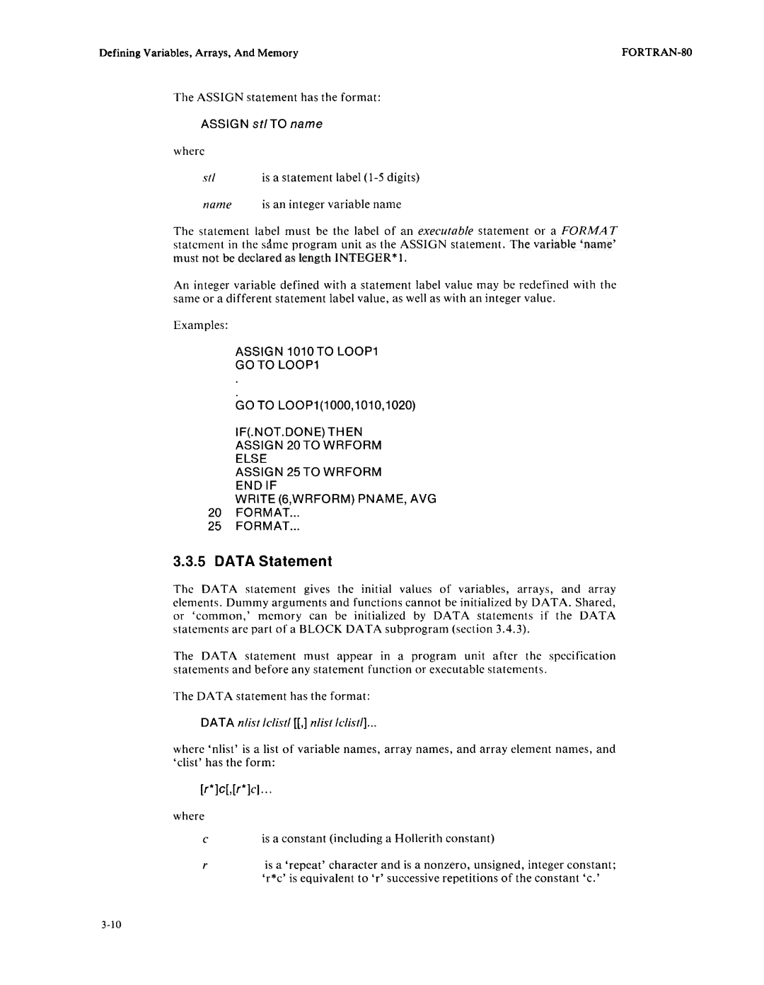 Intel fortran-80 manual Data Statement, Assign stlTO name, Assign 1010 to LOOP1 Goto LOOP1, R*c 