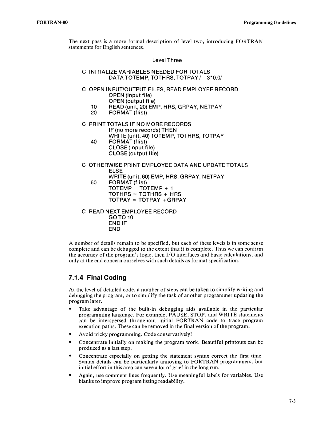 Intel fortran-80 manual Final Coding, Level Three, Otherwise Print Employee Data and Update Totals Else 