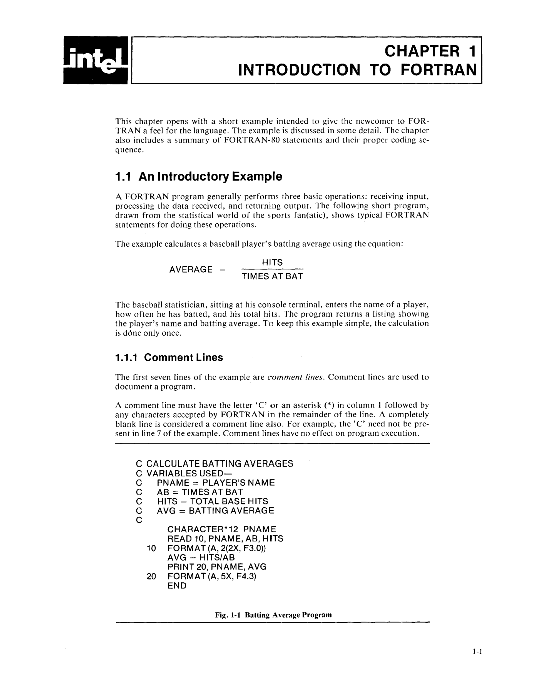 Intel fortran-80 manual Chapter Introduction to Fortran, An Introductory Example, Comment Lines 