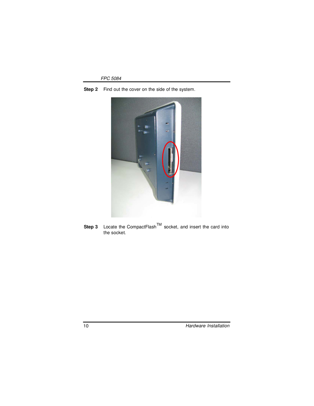 Intel FPC 5084, N270 user manual Hardware Installation 