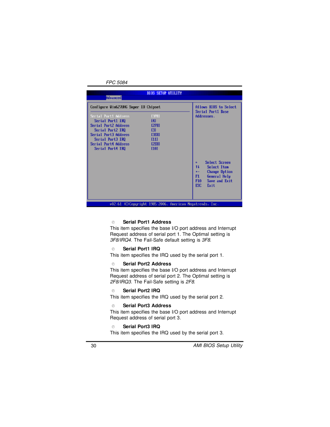 Intel FPC 5084, N270 Serial Port1 Address, Serial Port1 IRQ, Serial Port2 Address, Serial Port2 IRQ, Serial Port3 Address 