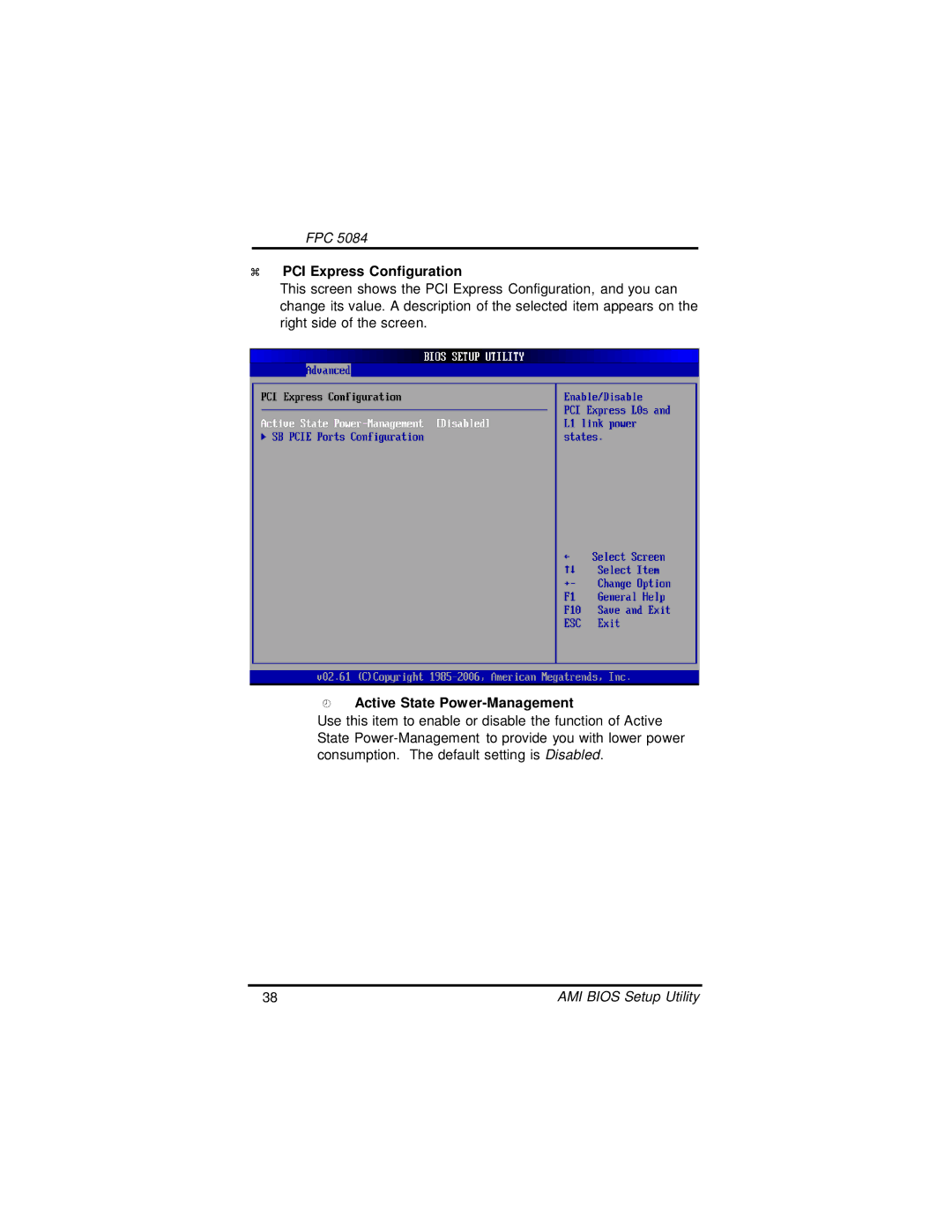 Intel FPC 5084, N270 user manual PCI Express Configuration, Active State Power-Management 