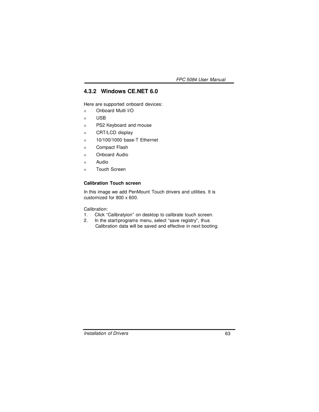 Intel N270, FPC 5084 user manual Windows CE.NET, Calibration Touch screen 