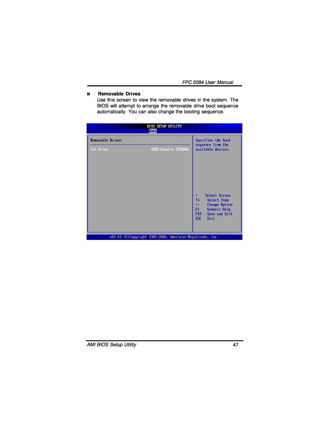 Intel N270, FPC 5084 user manual Removable Drives 