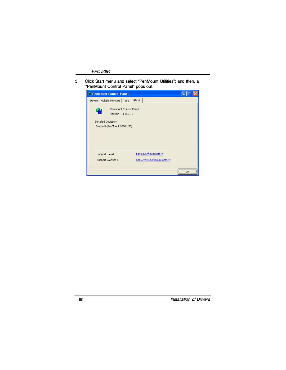 Intel FPC 5084, N270 user manual Installation of Drivers 