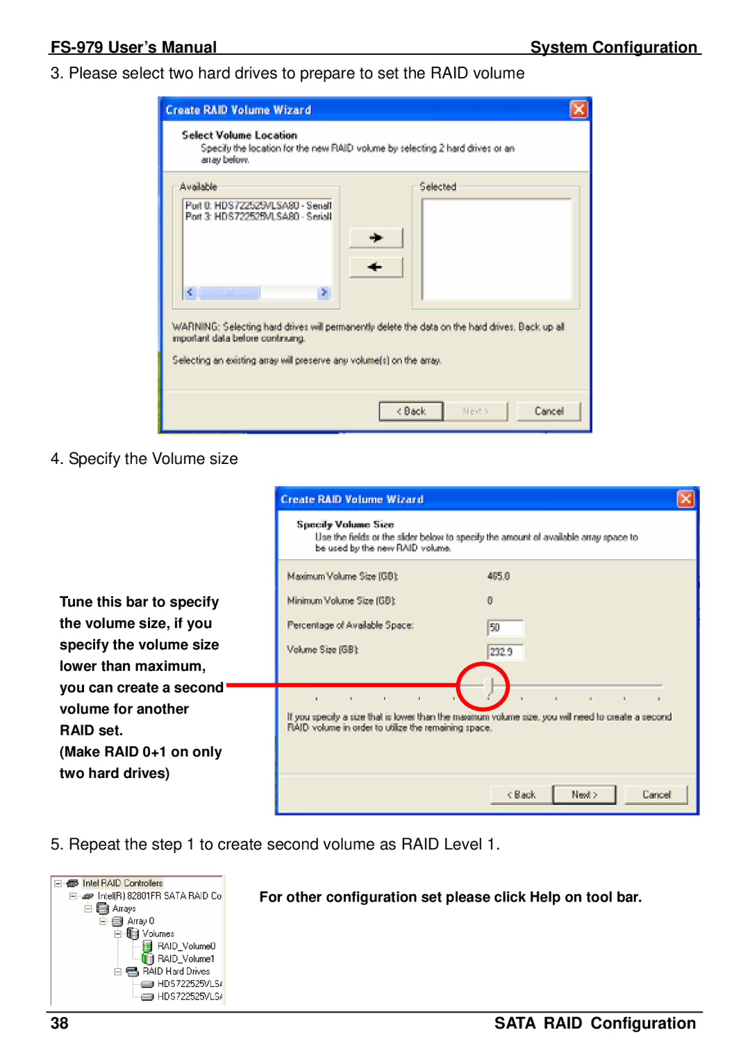 Intel FS-979 user manual Repeat the to create second volume as RAID Level 