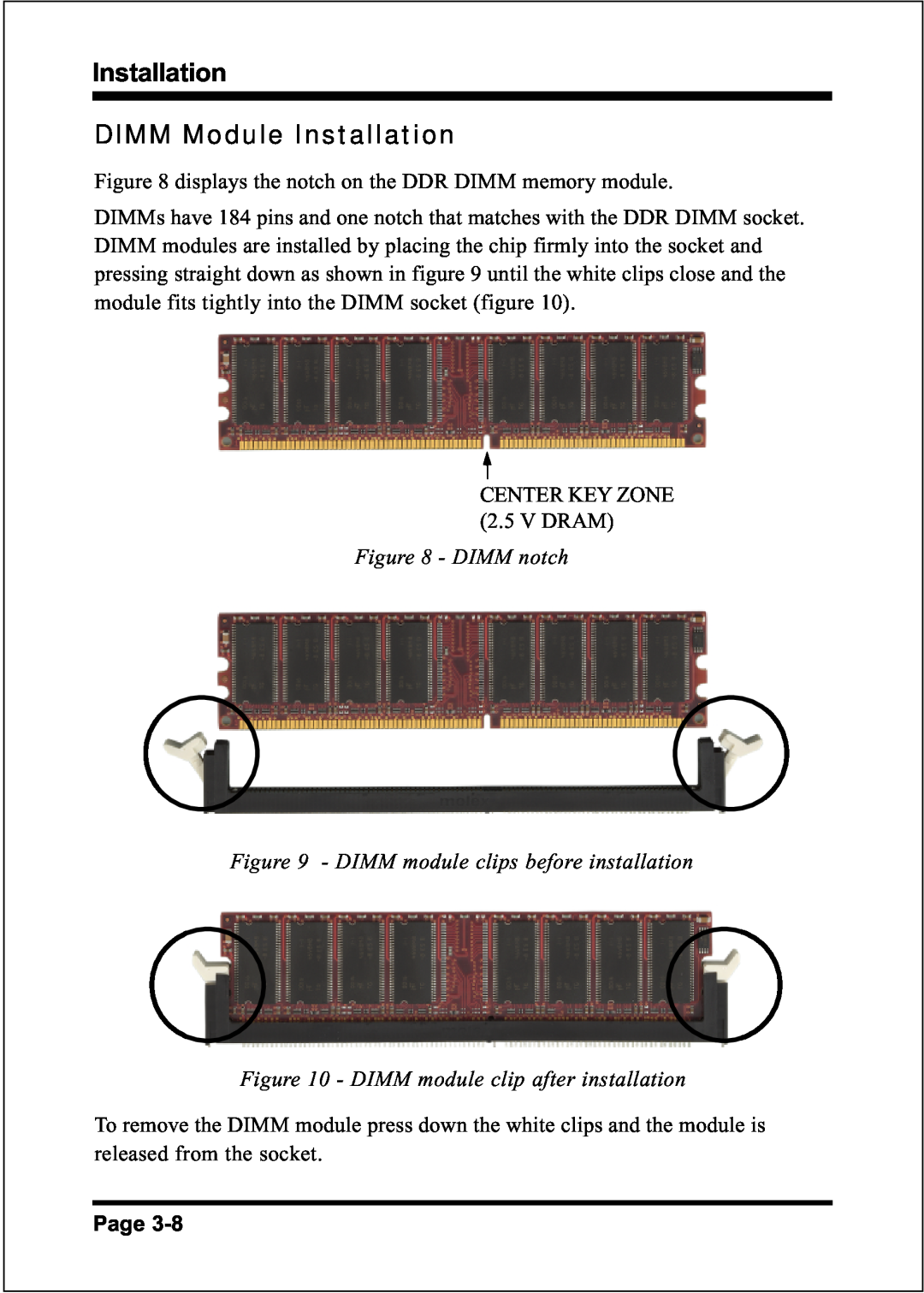 Intel FSB400 (PC2100), FSB800 (PC2700), FSB800 / DDR333 (PC2700), FSB800 (PC3200), FSB533 DIMM Module Installation 