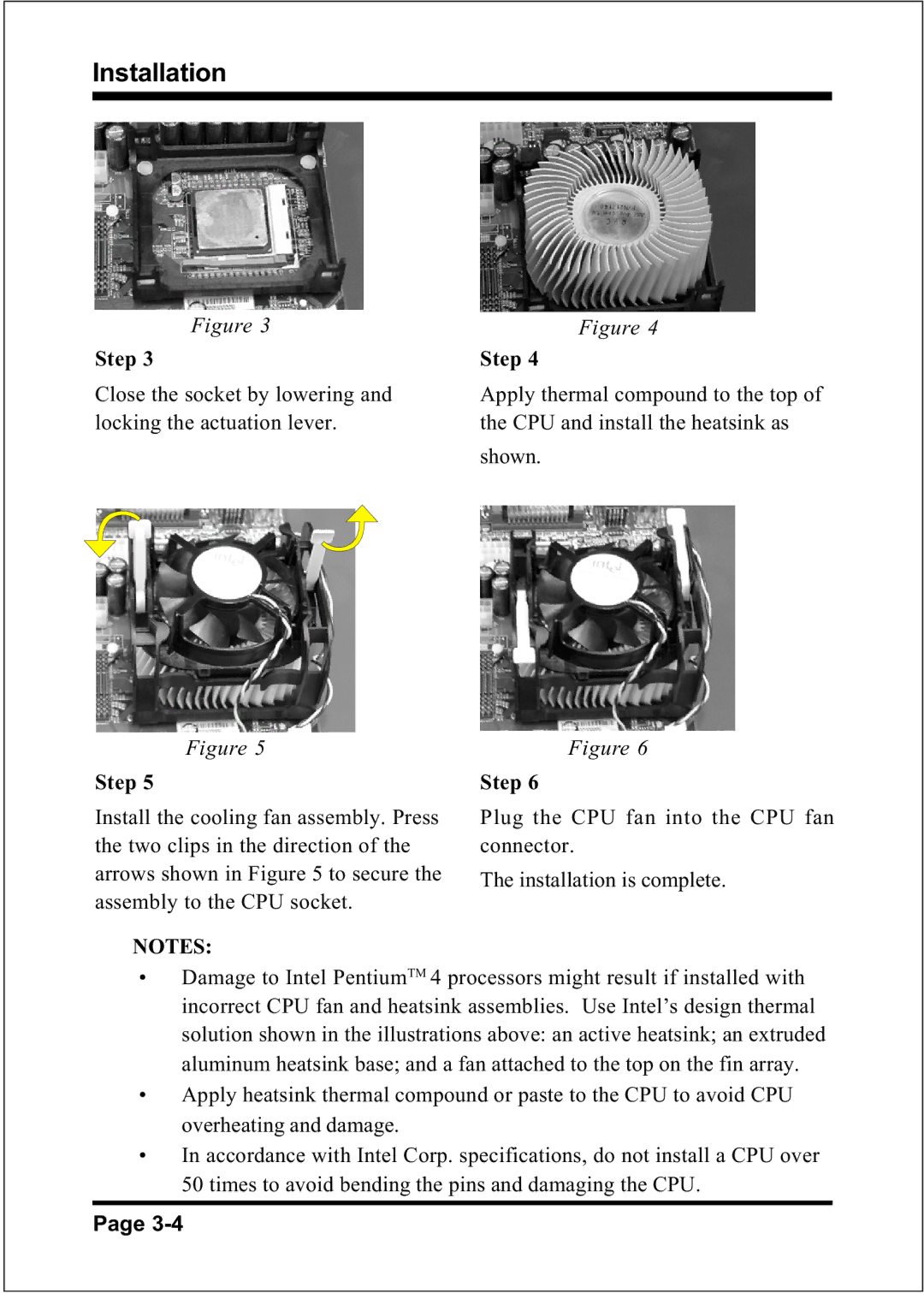 Intel FSB800 (PC3200), FSB800 (PC2700), FSB800 / DDR333 (PC2700), FSB400 / DDR266 (PC2100), FSB533 specifications Installation 