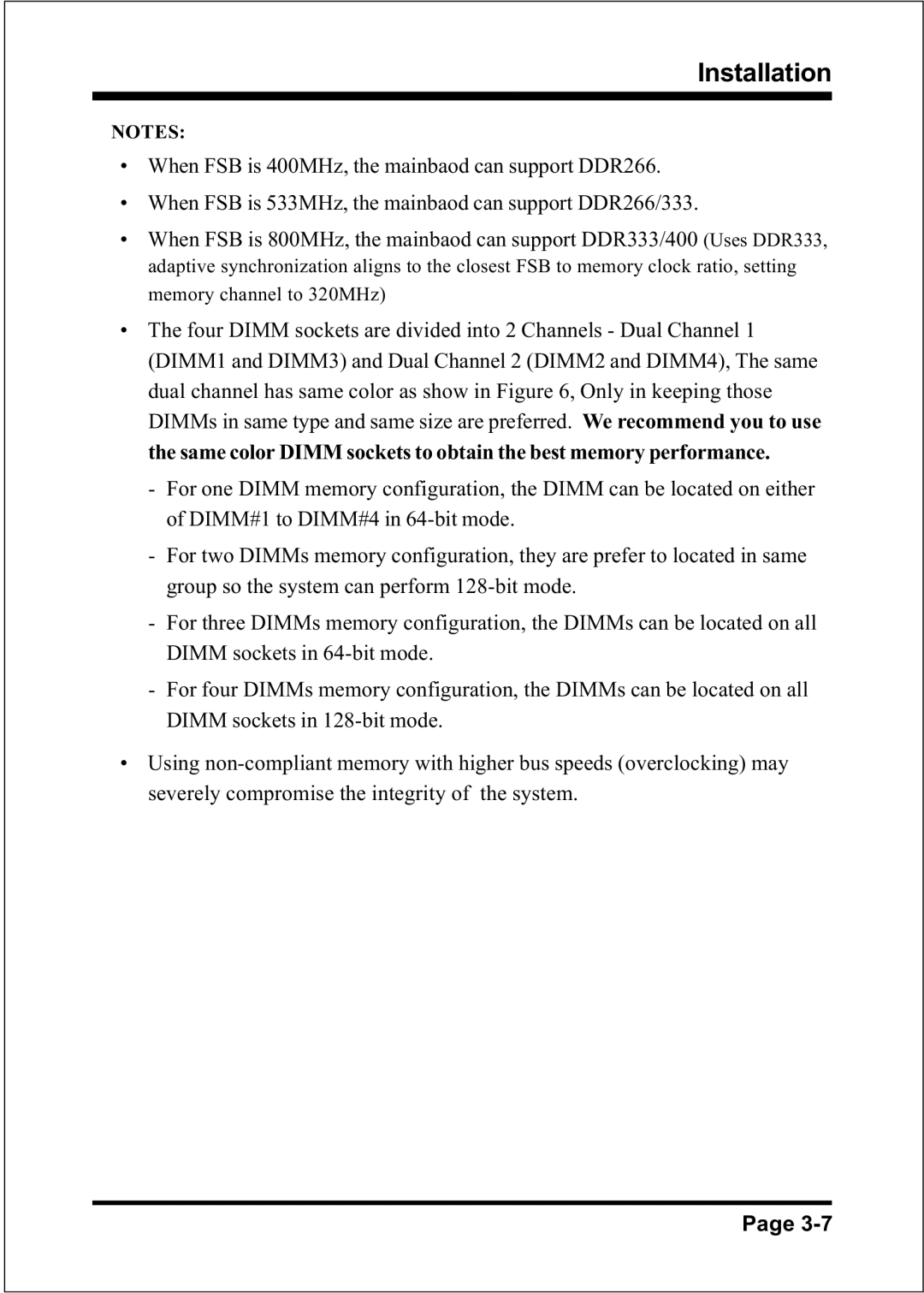 Intel FSB800 / DDR400 (PC3200), FSB800 (PC2700), FSB800 / DDR333 (PC2700), FSB800 (PC3200), FSB533 specifications Installation 