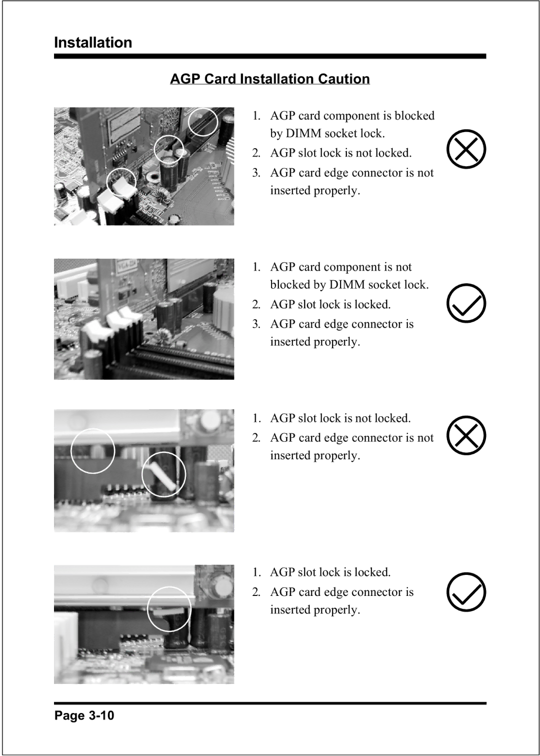 Intel FSB800 (PC2700), FSB800 / DDR333 (PC2700), FSB800 (PC3200), FSB400 / DDR266 (PC2100) AGP Card Installation Caution 