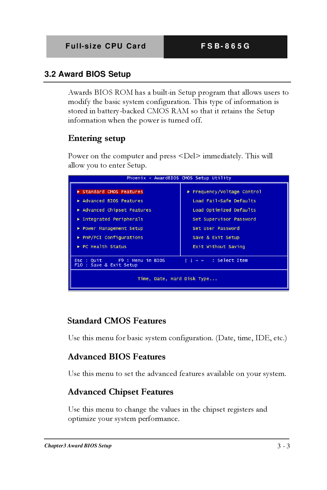 Intel Full-size CPU Card manual Entering setup, Standard Cmos Features, Advanced Bios Features, Advanced Chipset Features 