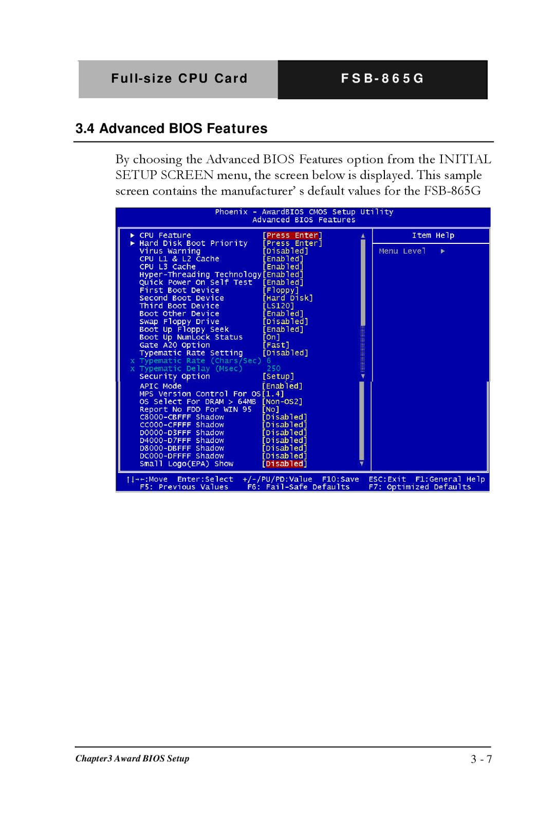 Intel Full-size CPU Card, FSB- 865G manual Advanced Bios Features 