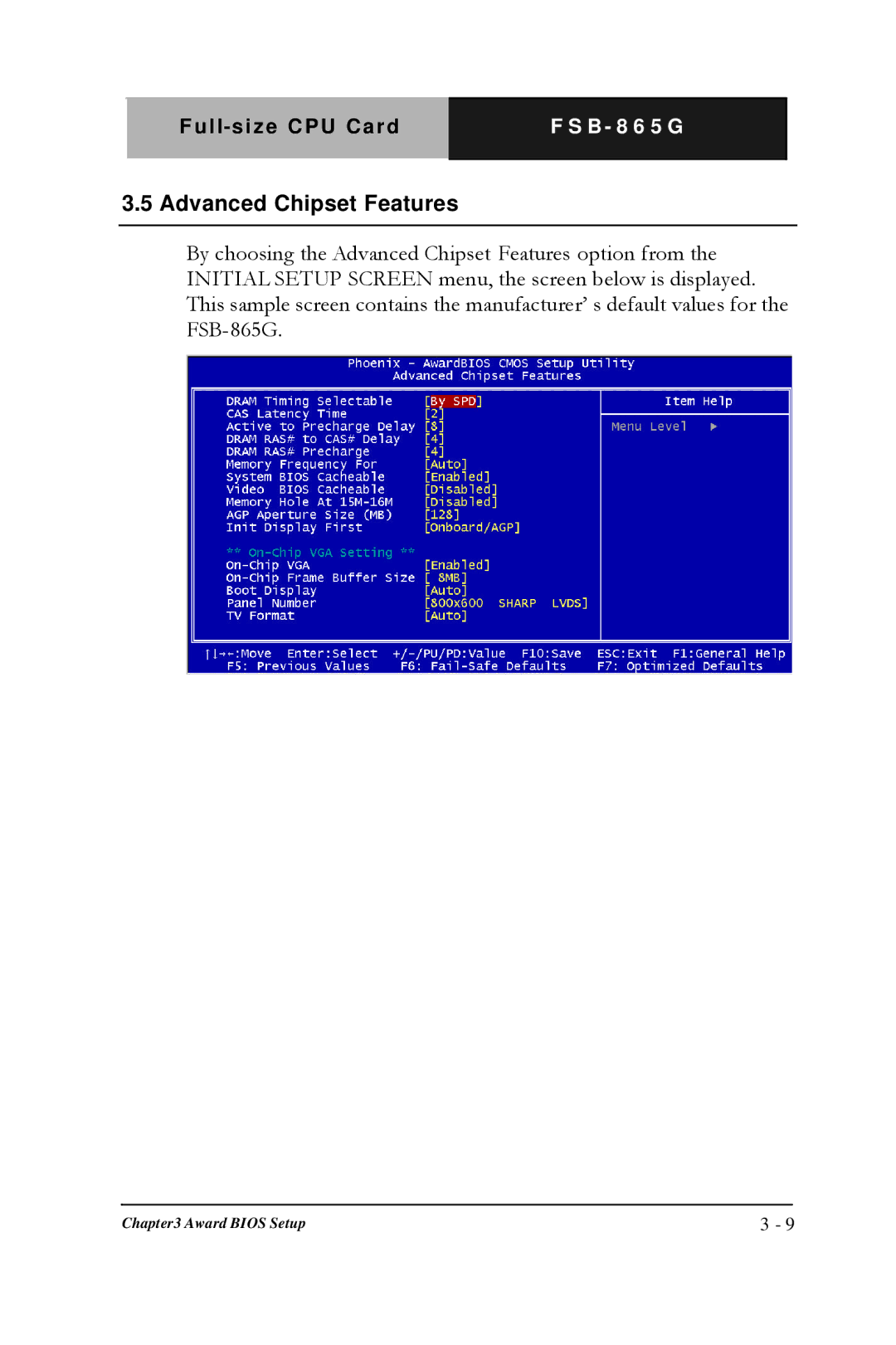 Intel Full-size CPU Card, FSB- 865G manual Advanced Chipset Features 