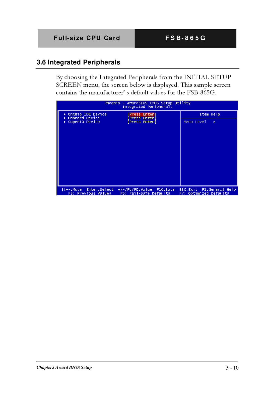 Intel FSB- 865G, Full-size CPU Card manual Integrated Peripherals 