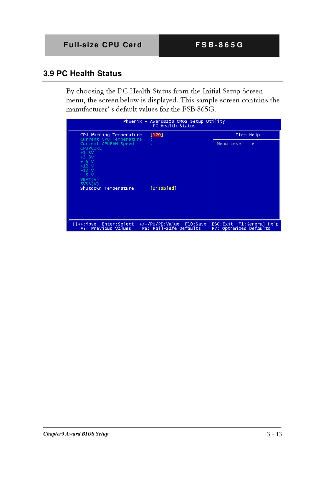 Intel Full-size CPU Card, FSB- 865G manual PC Health Status 