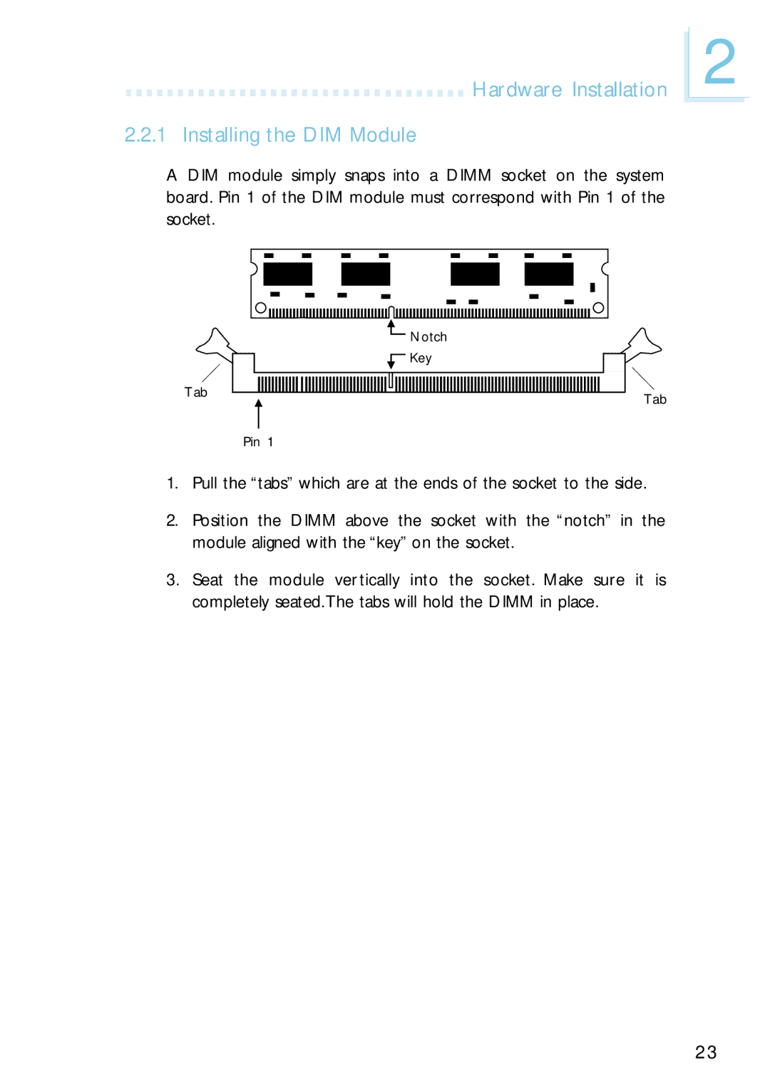 Intel G4H875-C, G4H875-B, G4H875-N user manual Hardware Installation Installing the DIM Module 