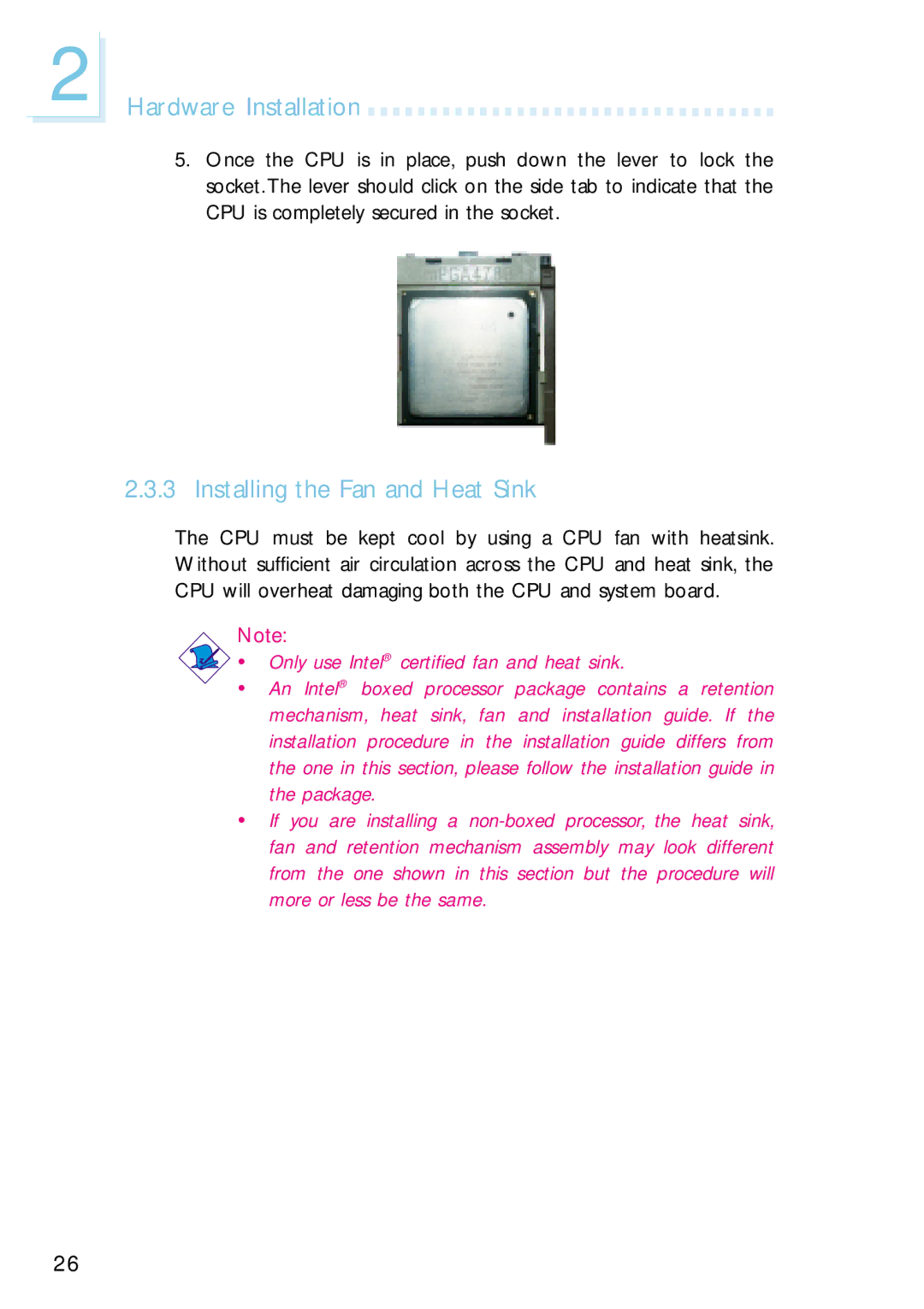 Intel G4H875-C, G4H875-B, G4H875-N user manual Installing the Fan and Heat Sink 