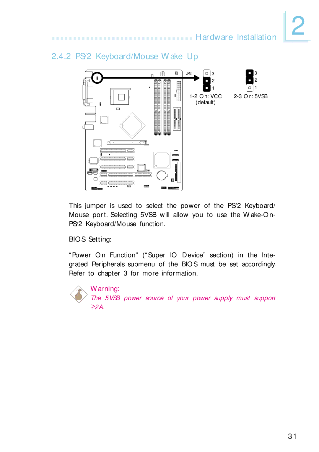 Intel G4H875-N, G4H875-B, G4H875-C user manual Hardware Installation 2 PS/2 Keyboard/Mouse Wake Up 