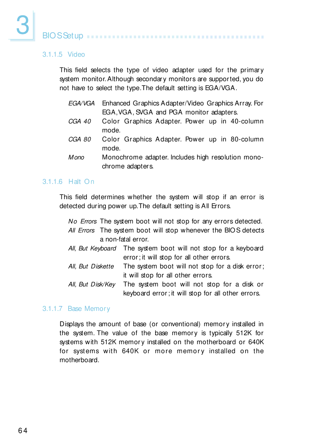 Intel G4H875-N, G4H875-B, G4H875-C user manual Video, Halt On, Base Memory 