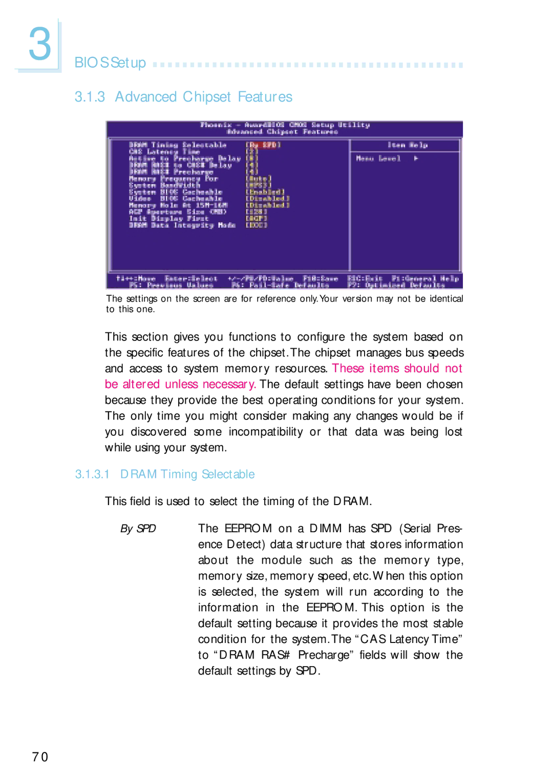 Intel G4H875-N, G4H875-B, G4H875-C user manual Bios Setup 3.1.3 Advanced Chipset Features, Dram Timing Selectable 