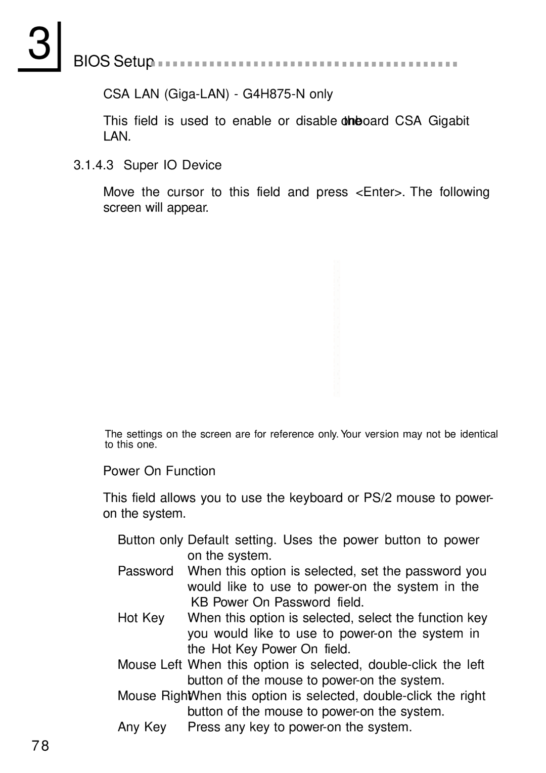 Intel G4H875-B, G4H875-C user manual CSA LAN Giga-LAN G4H875-N only, Super IO Device, Power On Function 