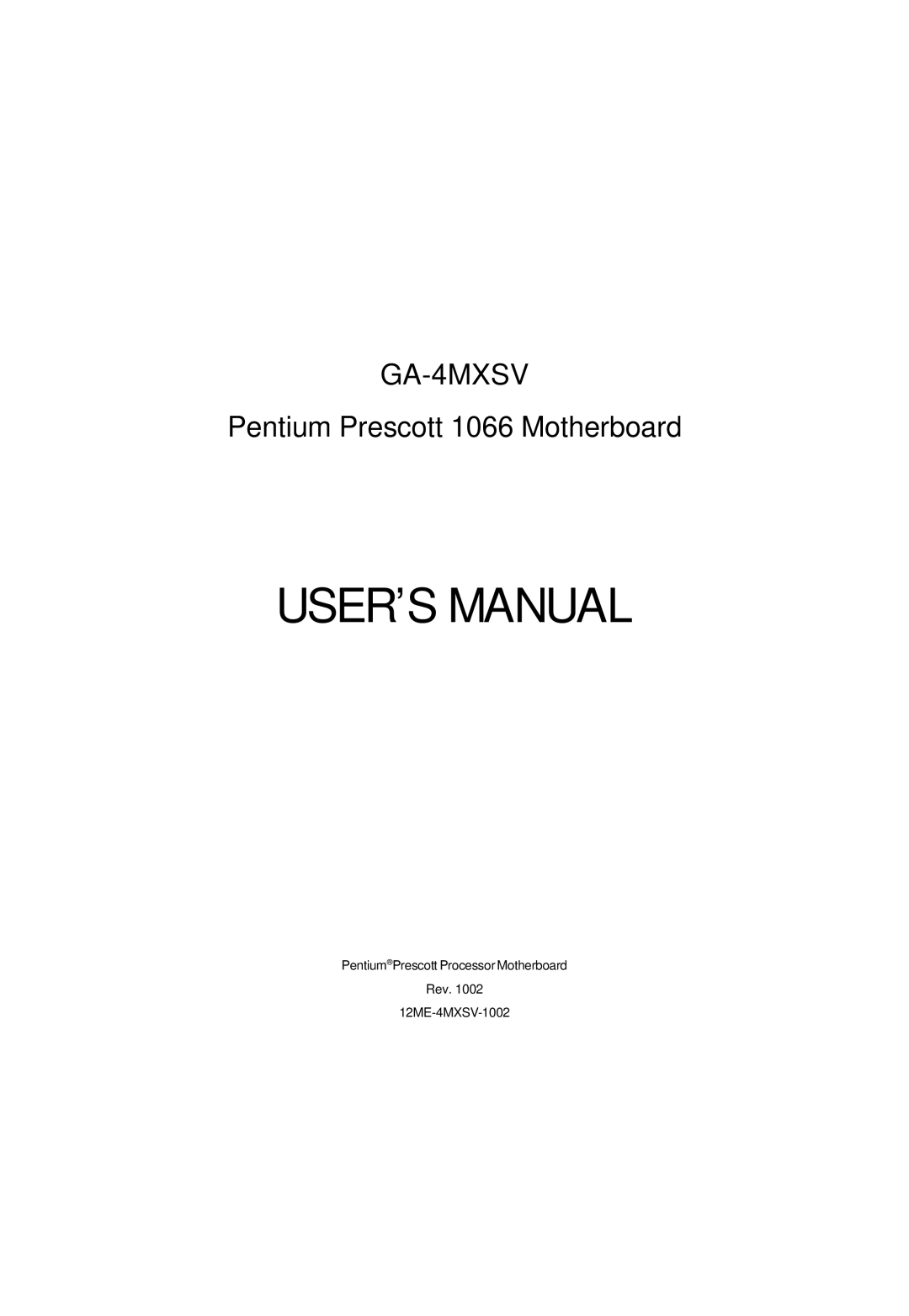 Intel GA-4MXSV user manual USER’S Manual 