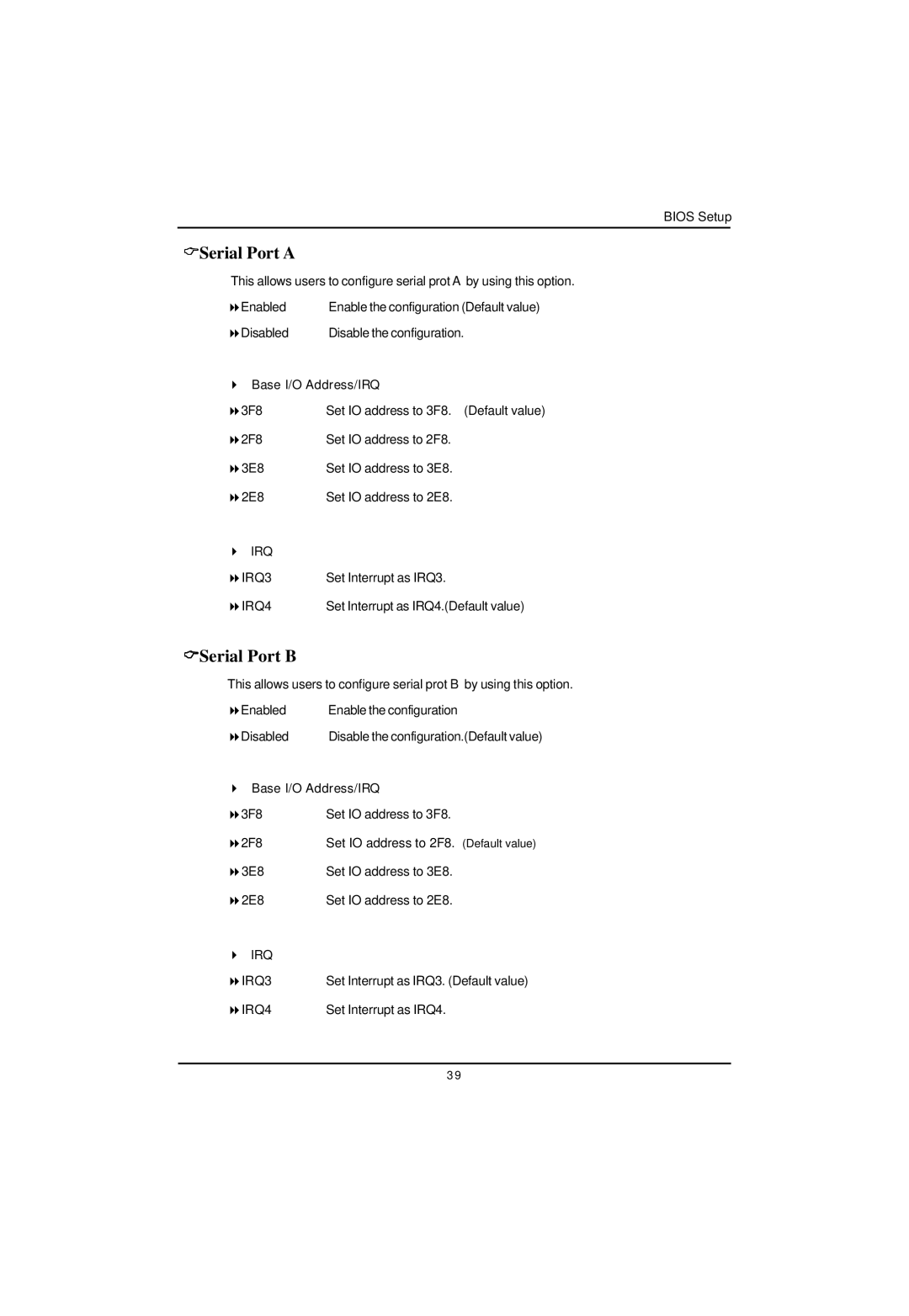 Intel GA-4MXSV user manual Serial Port a, Serial Port B 